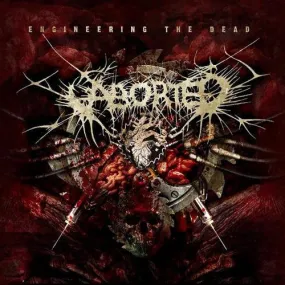 Aborted - Engineering The Dead 12”