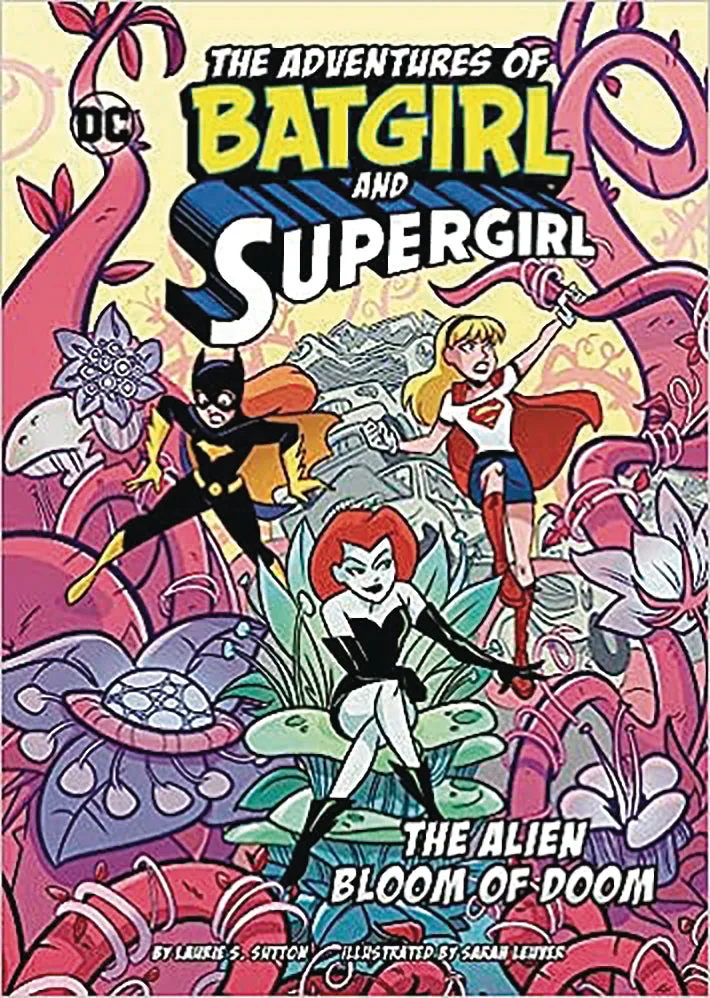 ADV OF BATGIRL & SUPERGIRL SC ALIEN BLOOM OF DOOM (08/02/2023) STONE ARCH