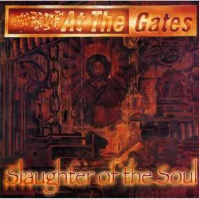 At The Gates - Slaughter Of The Soul CD