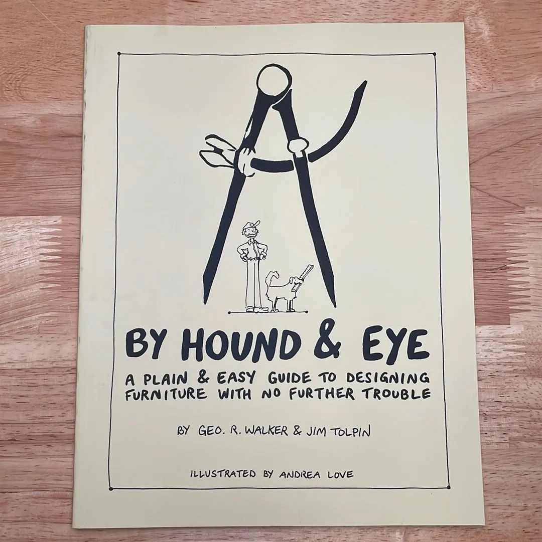 By Hound & Eye - Geo. R. Walker & Jim Tolpin