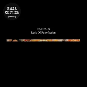 Carcass - Reek Of Putrefaction CD