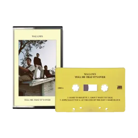 'TELL ME THAT IT'S OVER' (LIMITED YELLOW CASSETTE)